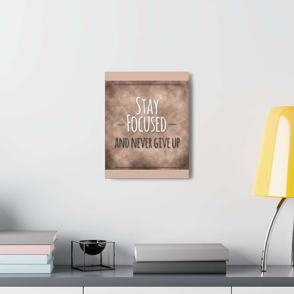 Scripture Walls Inspirational Wall Art Stay Focused Never Give Up Motivation Wall Decor for Home Office Gym Inspiring Success Quote Print Ready to Hang Unframed-Express Your Love Gifts