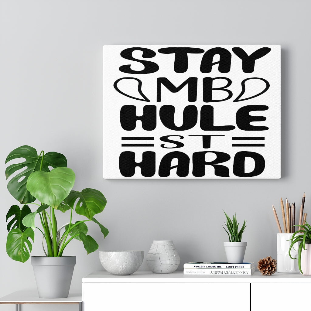 Scripture Walls Inspirational Wall Art Stay Humble Wall Art Motivation Wall Decor for Home Office Gym Inspiring Success Quote Print Ready to Hang Unframed-Express Your Love Gifts