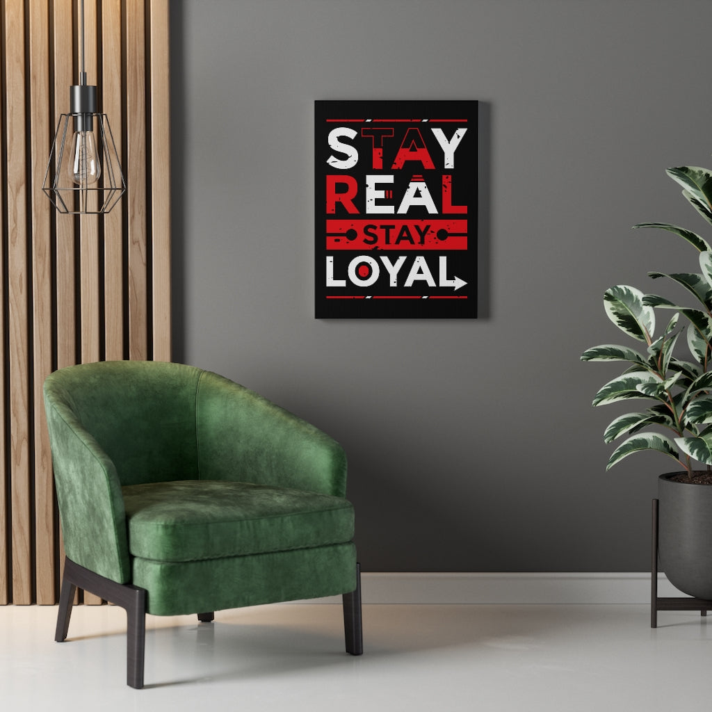 Scripture Walls Inspirational Wall Art Stay Real Stay Loyal Wall Art Motivation Wall Decor for Home Office Gym Inspiring Success Quote Print Ready to Hang Unframed-Express Your Love Gifts