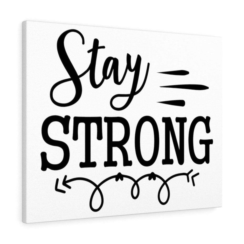 Scripture Walls Inspirational Wall Art Stay Strong Wall Art Motivation Wall Decor for Home Office Gym Inspiring Success Quote Print Ready to Hang Unframed-Express Your Love Gifts