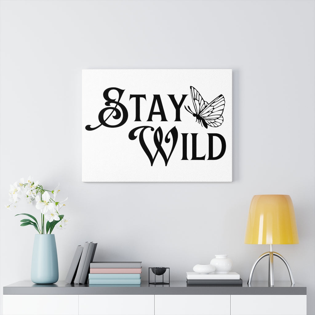 Scripture Walls Inspirational Wall Art Stay Wild Butterfly Wall Art Motivation Wall Decor for Home Office Gym Inspiring Success Quote Print Ready to Hang Unframed-Express Your Love Gifts