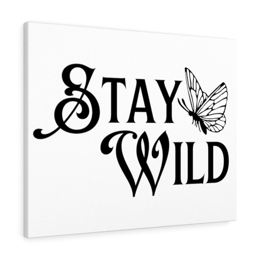 Scripture Walls Inspirational Wall Art Stay Wild Butterfly Wall Art Motivation Wall Decor for Home Office Gym Inspiring Success Quote Print Ready to Hang Unframed-Express Your Love Gifts