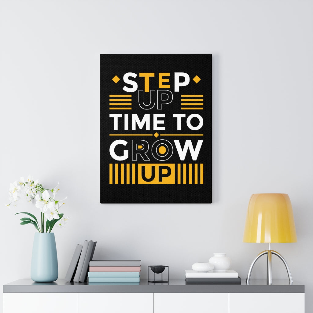 Scripture Walls Inspirational Wall Art Step Up Time To Grow Up Wall Art Motivation Wall Decor for Home Office Gym Inspiring Success Quote Print Ready to Hang Unframed-Express Your Love Gifts