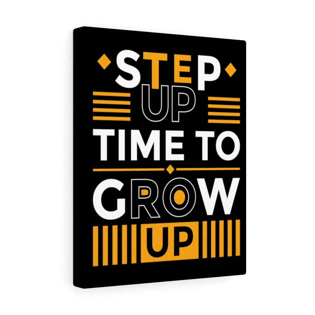 Scripture Walls Inspirational Wall Art Step Up Time To Grow Up Wall Art Motivation Wall Decor for Home Office Gym Inspiring Success Quote Print Ready to Hang Unframed-Express Your Love Gifts
