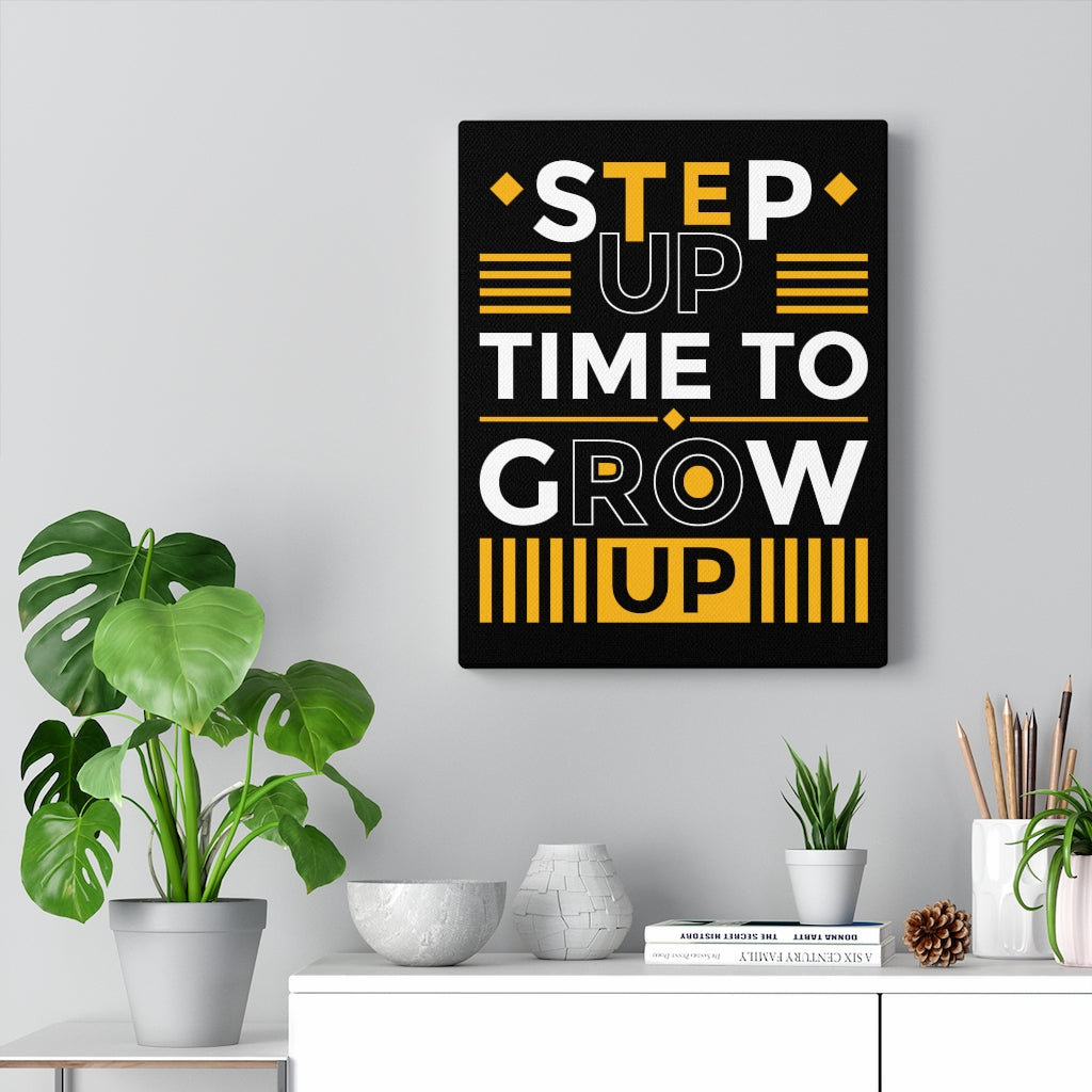 Scripture Walls Inspirational Wall Art Step Up Time To Grow Up Wall Art Motivation Wall Decor for Home Office Gym Inspiring Success Quote Print Ready to Hang Unframed-Express Your Love Gifts
