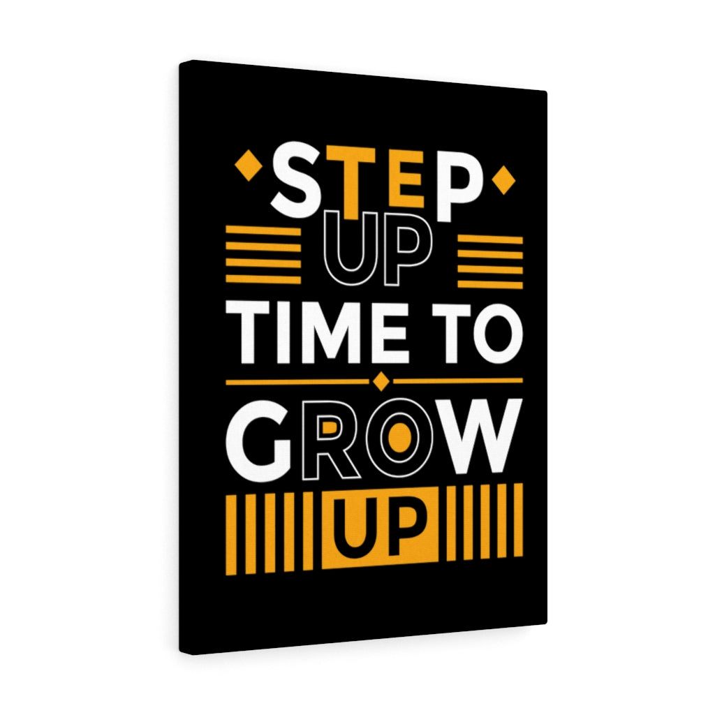 Scripture Walls Inspirational Wall Art Step Up Time To Grow Up Wall Art Motivation Wall Decor for Home Office Gym Inspiring Success Quote Print Ready to Hang Unframed-Express Your Love Gifts