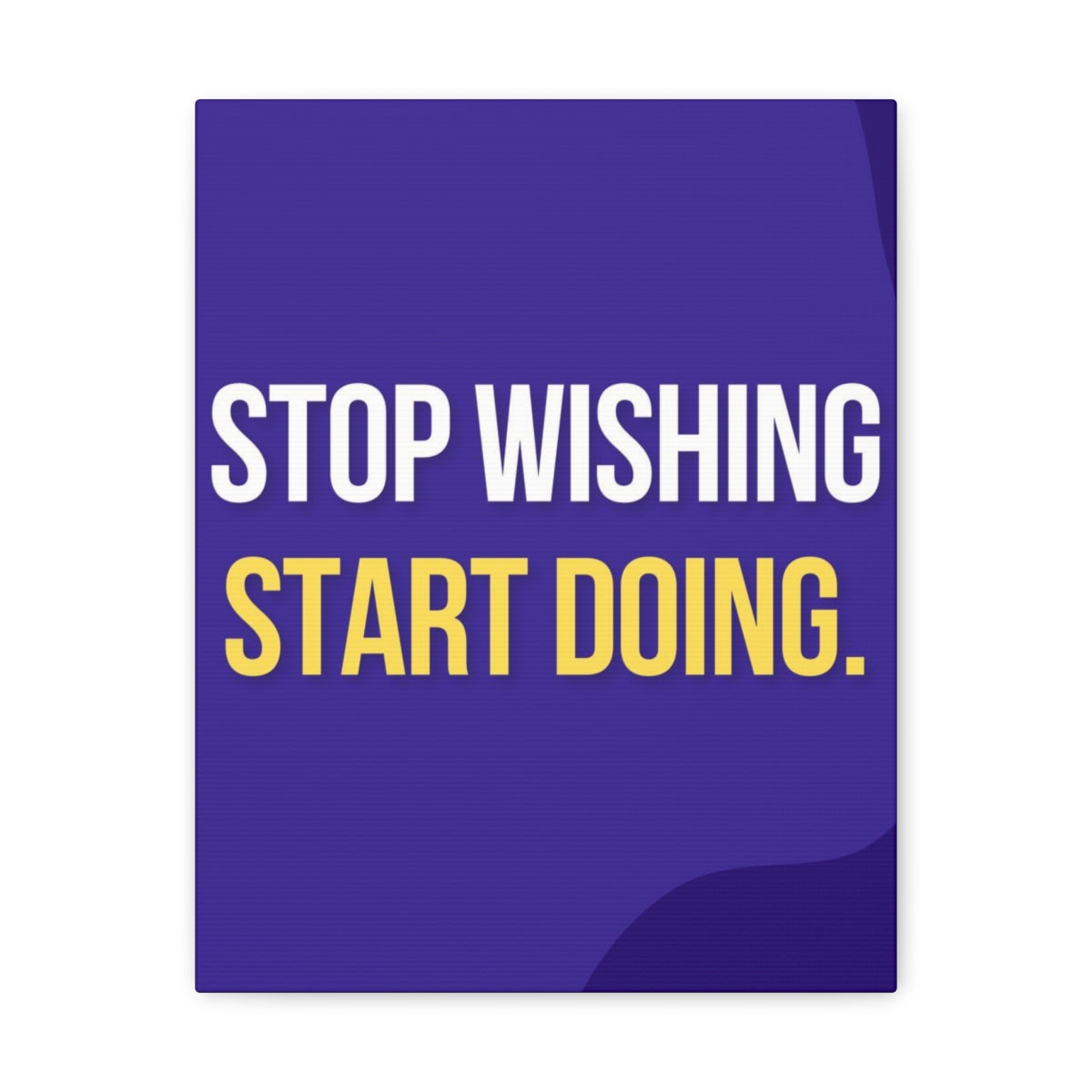 Scripture Walls Inspirational Wall Art Stop Wishing Start Doing Motivation Wall Decor for Home Office Gym Inspiring Success Quote Print Ready to Hang Unframed-Express Your Love Gifts