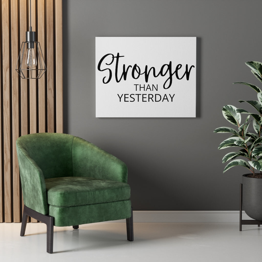 Scripture Walls Inspirational Wall Art Stronger Than Yesterday Wall Art Motivation Wall Decor for Home Office Gym Inspiring Success Quote Print Ready to Hang Unframed-Express Your Love Gifts