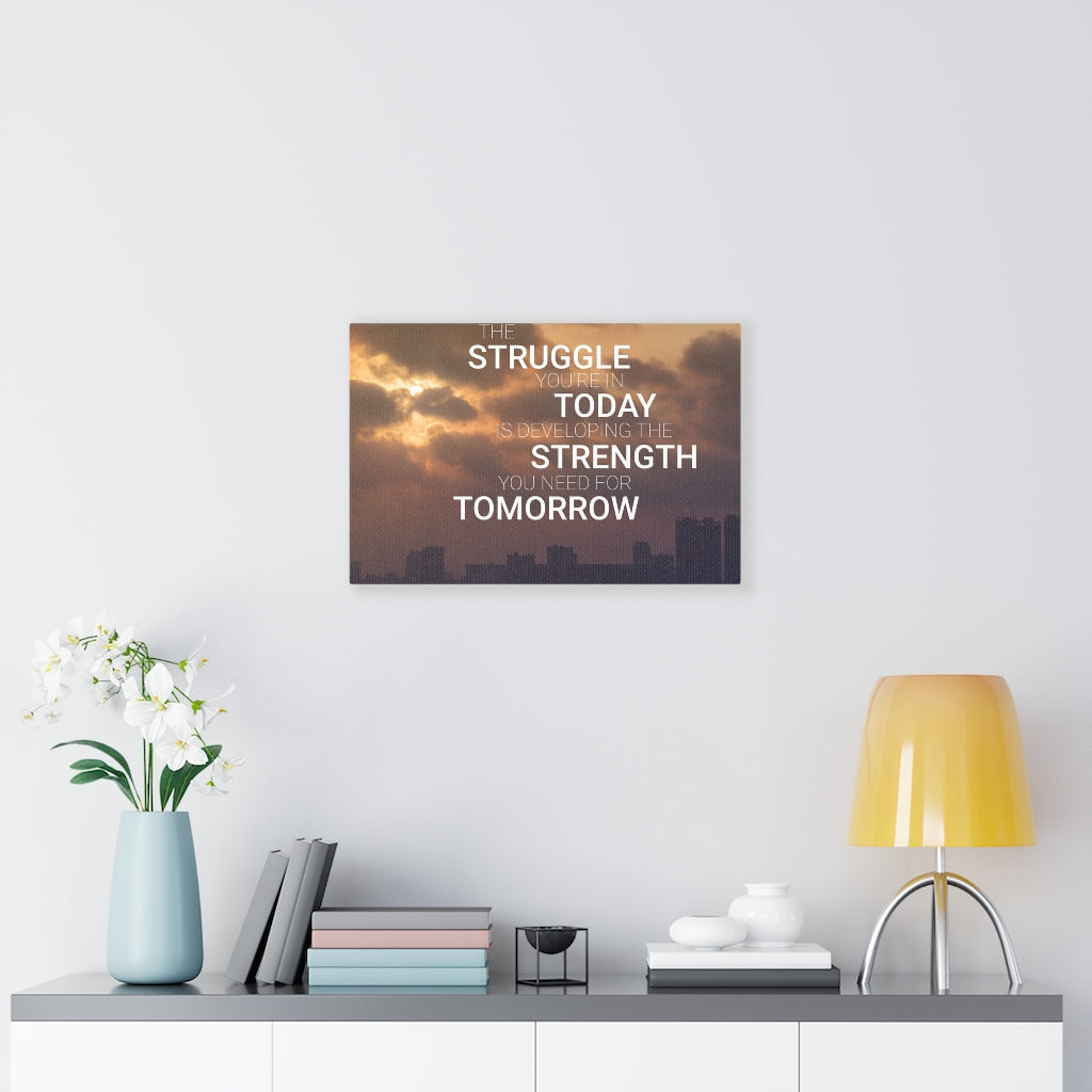 Scripture Walls Inspirational Wall Art Struggle Today Strength Tomorrow Motivational Print Ready to Hang Artwork Unframed-Express Your Love Gifts
