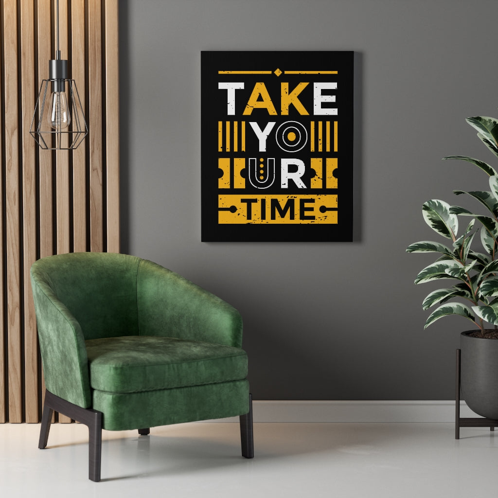 Scripture Walls Inspirational Wall Art Take Your Time Wall Art Motivation Wall Decor for Home Office Gym Inspiring Success Quote Print Ready to Hang Unframed-Express Your Love Gifts