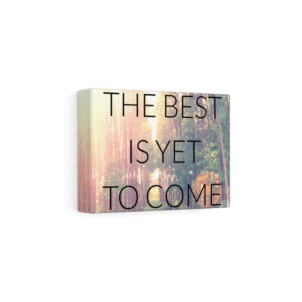 Scripture Walls Inspirational Wall Art The Best Is Yet To Come Forest Wall Art Motivational Motto Inspiring Prints Artwork Decor Ready to Hang Unframed-Express Your Love Gifts