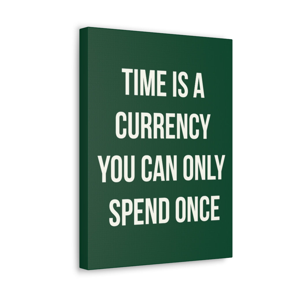 Scripture Walls Inspirational Wall Art Time Is A Currency Motivation Wall Decor for Home Office Gym Inspiring Success Quote Print Ready to Hang Unframed-Express Your Love Gifts