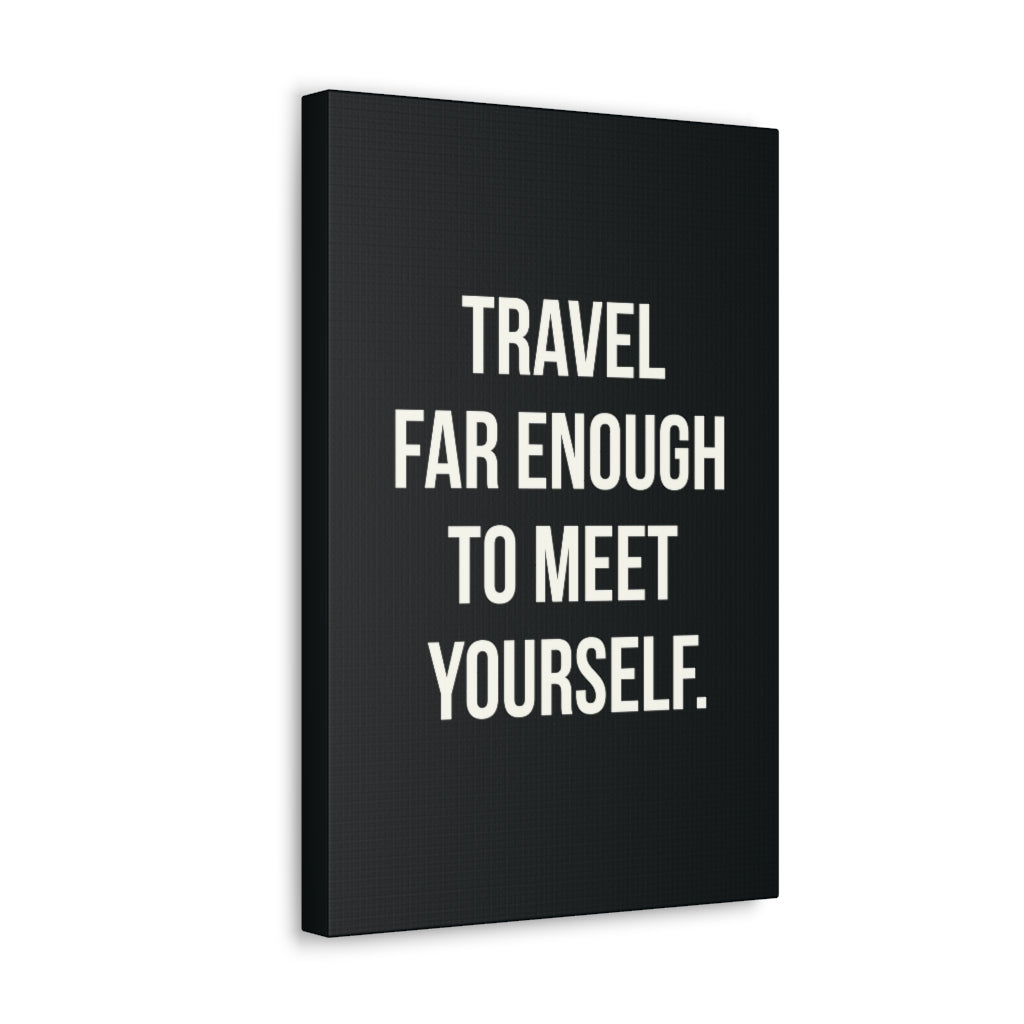 Scripture Walls Inspirational Wall Art Travel Far Meet Yourself Motivation Wall Decor for Home Office Gym Inspiring Success Quote Print Ready to Hang Unframed-Express Your Love Gifts