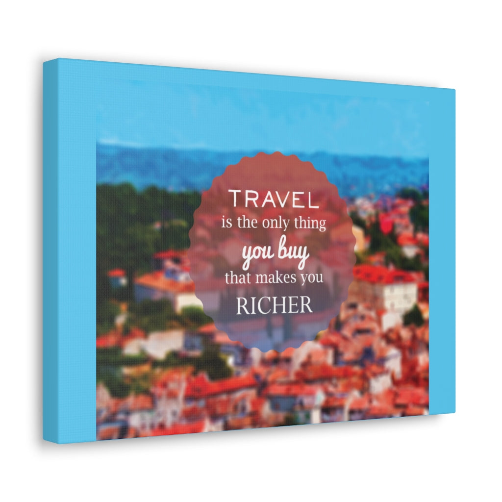 Scripture Walls Inspirational Wall Art Travel Makes You Richer Motivation Wall Decor for Home Office Gym Inspiring Success Quote Print Ready to Hang Unframed-Express Your Love Gifts