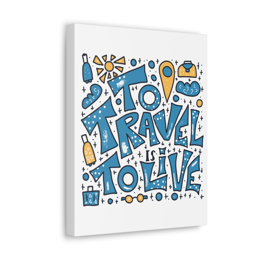 Scripture Walls Inspirational Wall Art Travel To Live Motivation Wall Decor for Home Office Gym Inspiring Success Quote Print Ready to Hang Unframed-Express Your Love Gifts