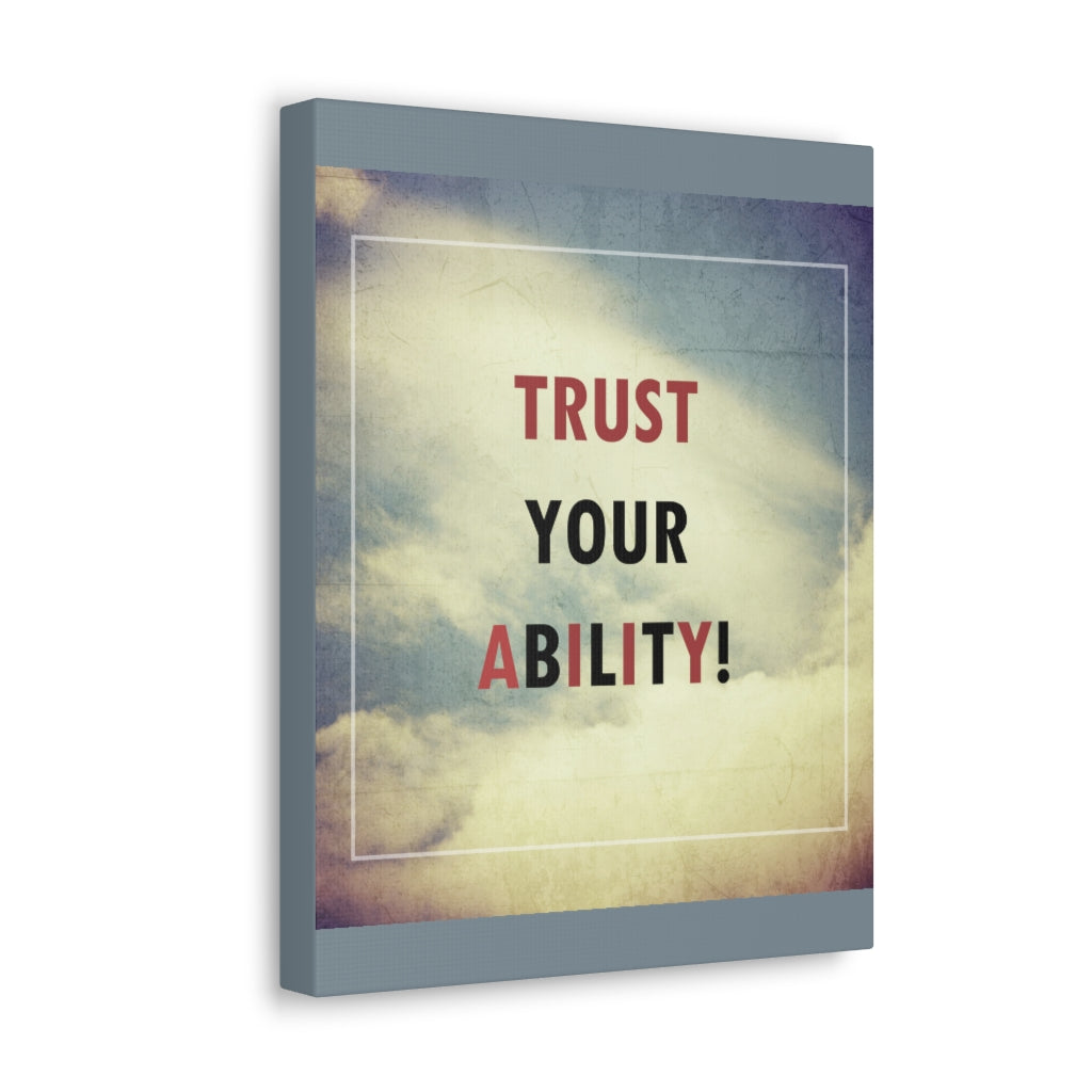 Scripture Walls Inspirational Wall Art Trust Your Ability Motivation Wall Decor for Home Office Gym Inspiring Success Quote Print Ready to Hang Unframed-Express Your Love Gifts