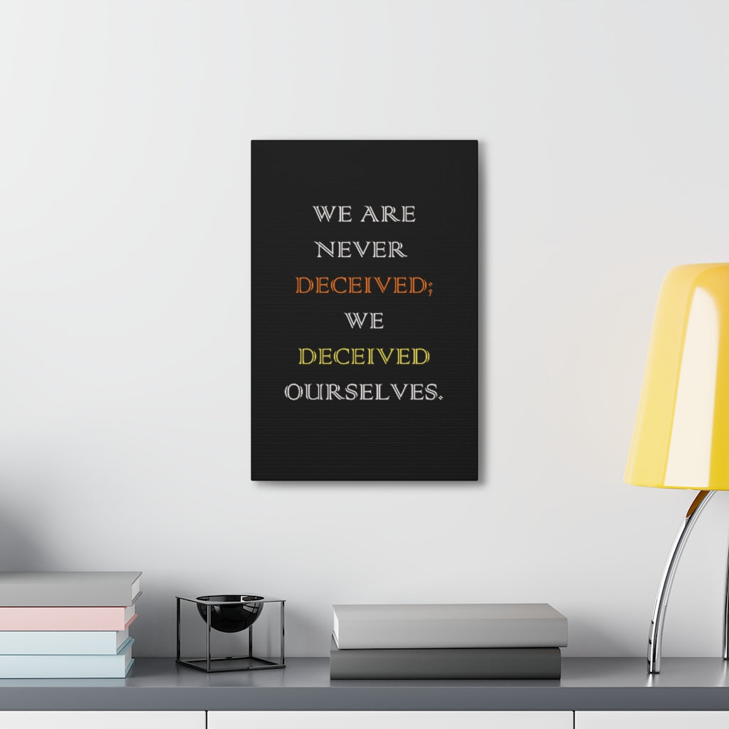Scripture Walls Inspirational Wall Art We Deceived Ourselves Motivation Wall Decor for Home Office Gym Inspiring Success Quote Print Ready to Hang Unframed-Express Your Love Gifts