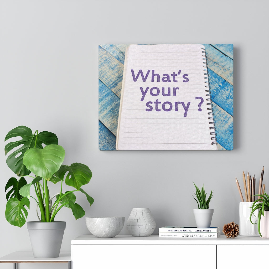 Scripture Walls Inspirational Wall Art What's Your Story Motivational Print Ready to Hang Artwork Unframed-Express Your Love Gifts