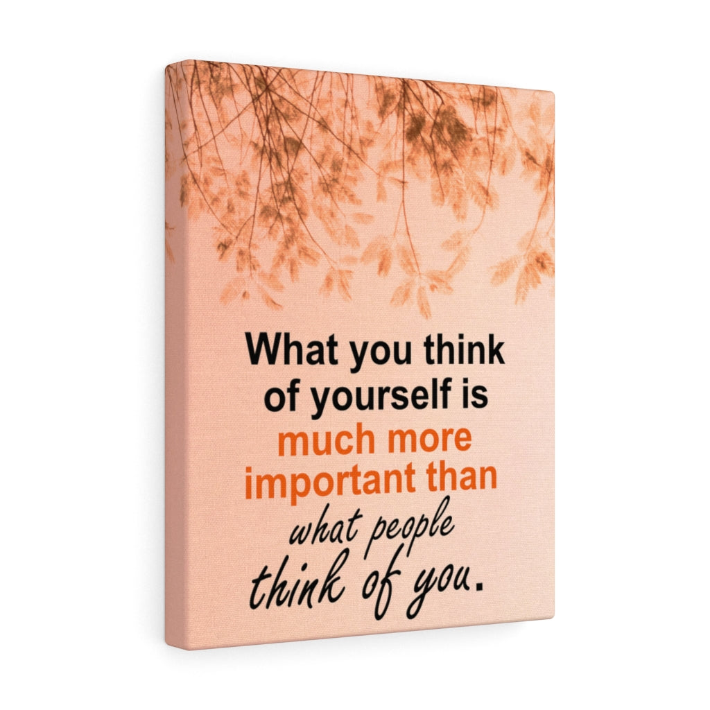 Scripture Walls Inspirational Wall Art What You Think Of Yourself Motivational Print Ready to Hang Artwork Unframed-Express Your Love Gifts