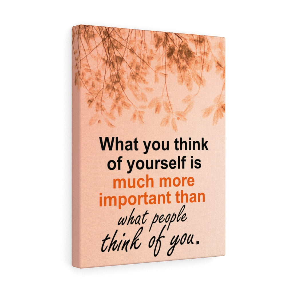 Scripture Walls Inspirational Wall Art What You Think Of Yourself Motivational Print Ready to Hang Artwork Unframed-Express Your Love Gifts