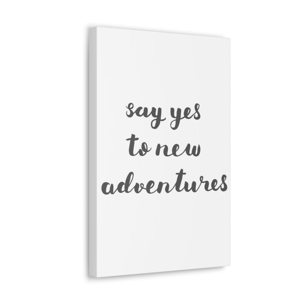 Scripture Walls Inspirational Wall Art Yes To Adventures Cursive Motivation Wall Decor for Home Office Gym Inspiring Success Quote Print Ready to Hang Unframed-Express Your Love Gifts