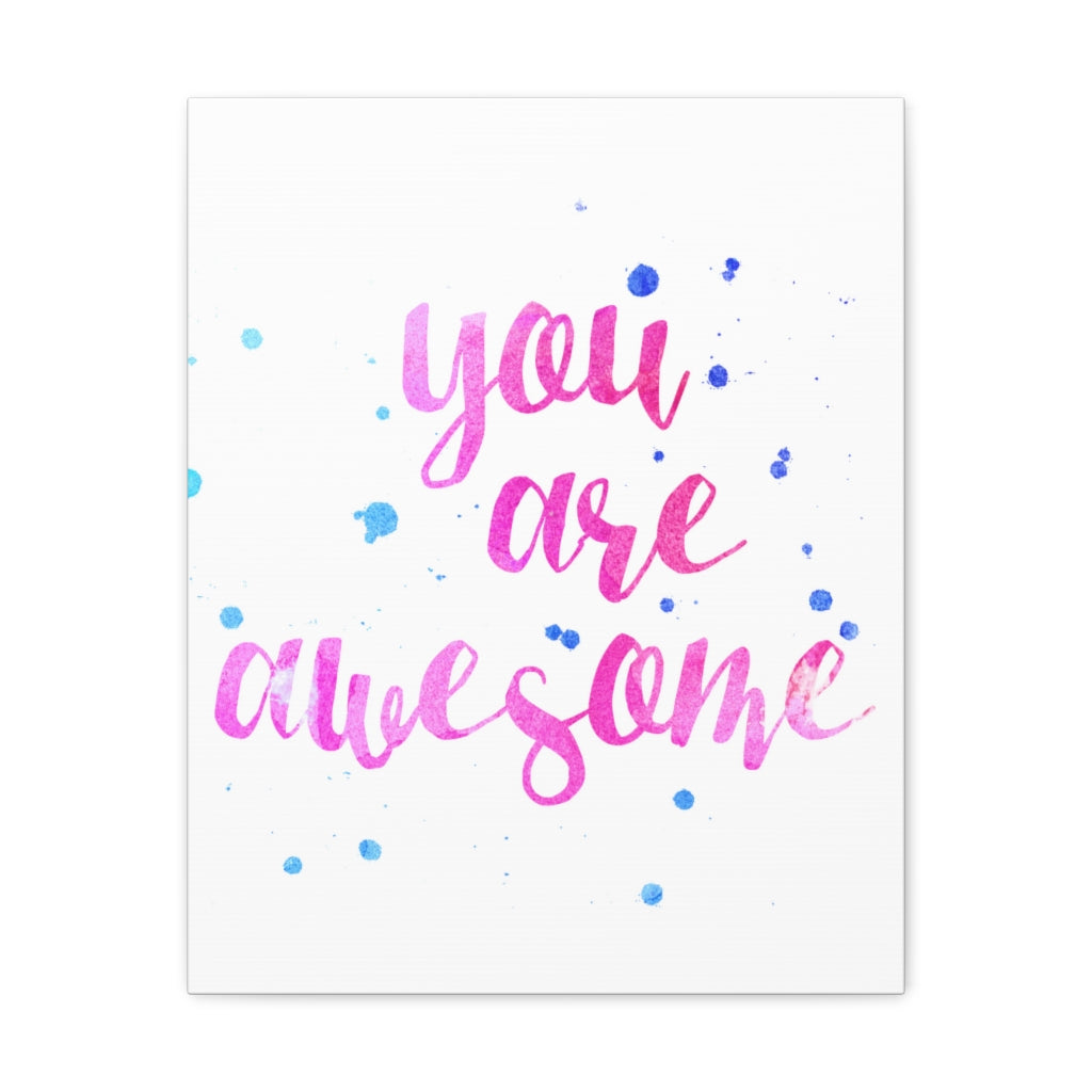 Scripture Walls Inspirational Wall Art You Are Awesome Motivation Wall Decor for Home Office Gym Inspiring Success Quote Print Ready to Hang Unframed-Express Your Love Gifts