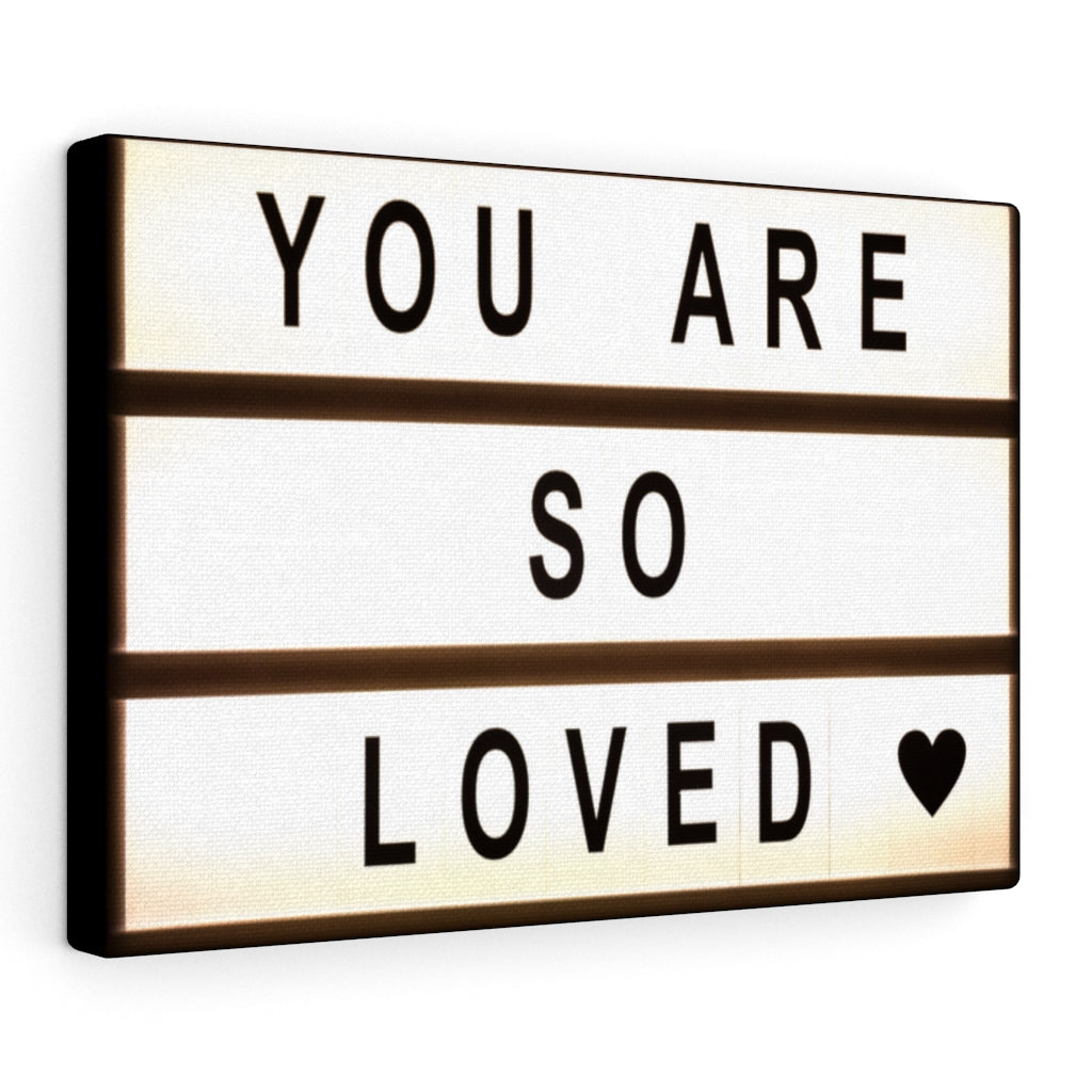 Scripture Walls Inspirational Wall Art You Are So Loved Motivational Print Ready to Hang Artwork Unframed-Express Your Love Gifts