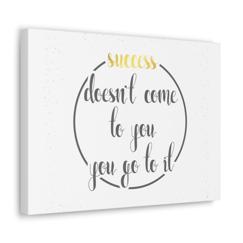 Scripture Walls Inspirational Wall Art You Go To Success Motivation Wall Decor for Home Office Gym Inspiring Success Quote Print Ready to Hang Unframed-Express Your Love Gifts