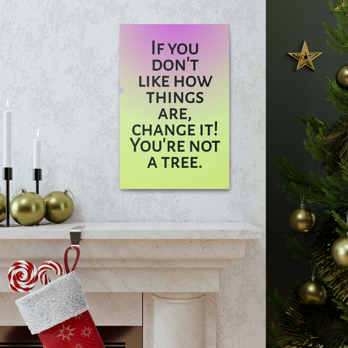 Scripture Walls Inspirational Wall Art You're Not A Tree Motivation Wall Decor for Home Office Gym Inspiring Success Quote Print Ready to Hang Unframed-Express Your Love Gifts