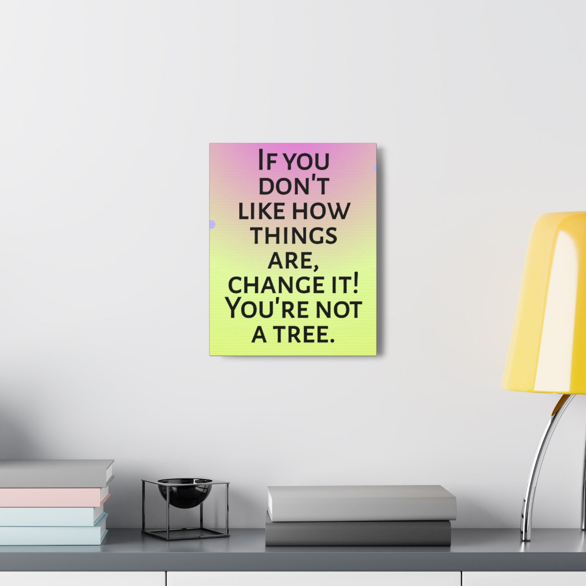 Scripture Walls Inspirational Wall Art You're Not A Tree Motivation Wall Decor for Home Office Gym Inspiring Success Quote Print Ready to Hang Unframed-Express Your Love Gifts