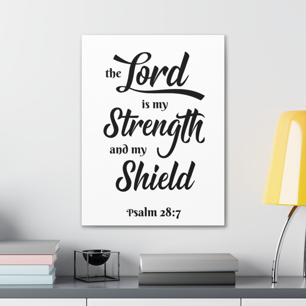 Scripture Wall The Lord Is My Strength Psalm 28:7 Bible Verse Canvas Christian Wall Art Ready To Hang Unframed-Express Your Love Gifts