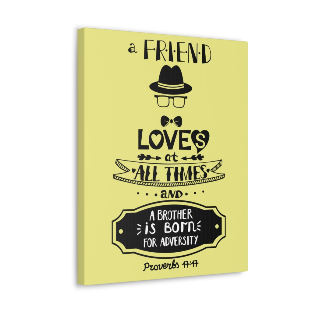 Scripture Walls A Friend Love At All Times Proverbs 17:17 Christian Wall Art Bible Verse Print Ready To Hang Unframed-Express Your Love Gifts