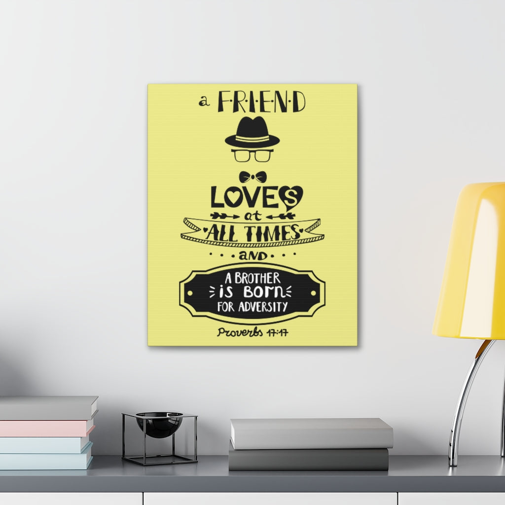 Scripture Walls A Friend Love At All Times Proverbs 17:17 Christian Wall Art Bible Verse Print Ready To Hang Unframed-Express Your Love Gifts