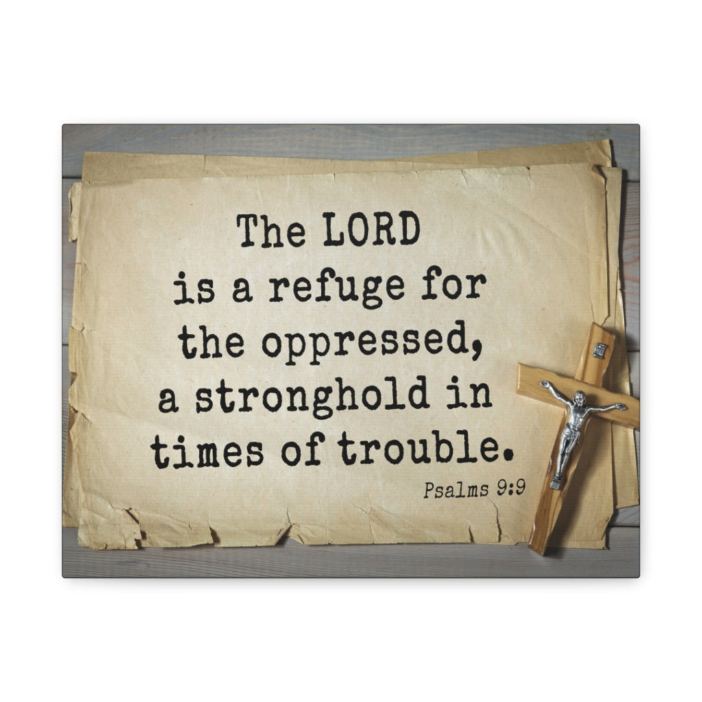 Scripture Walls A Stronghold Psalms 9:9 Bible Verse Canvas Christian Wall Art Ready to Hang Unframed-Express Your Love Gifts