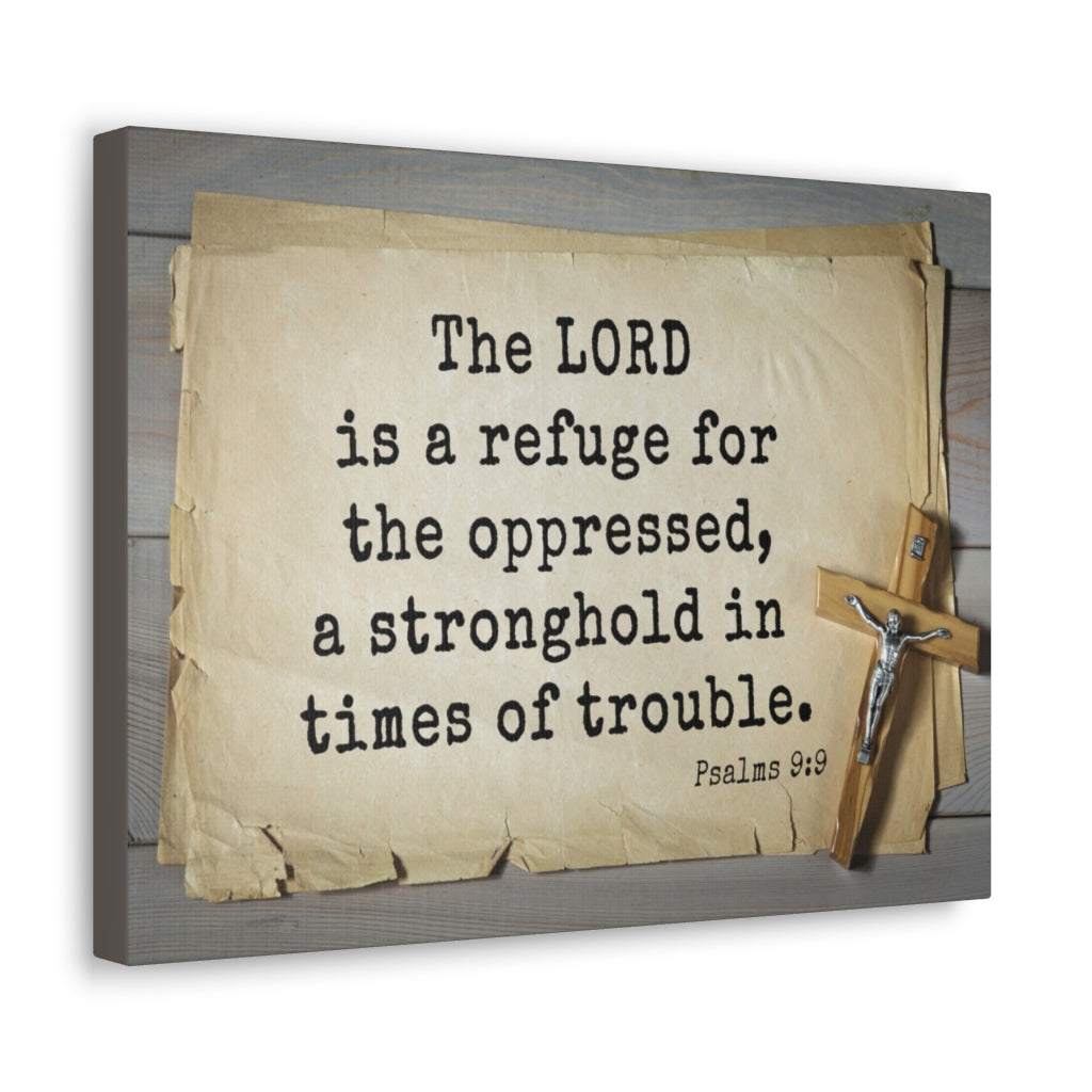 Scripture Walls A Stronghold Psalms 9:9 Bible Verse Canvas Christian Wall Art Ready to Hang Unframed-Express Your Love Gifts