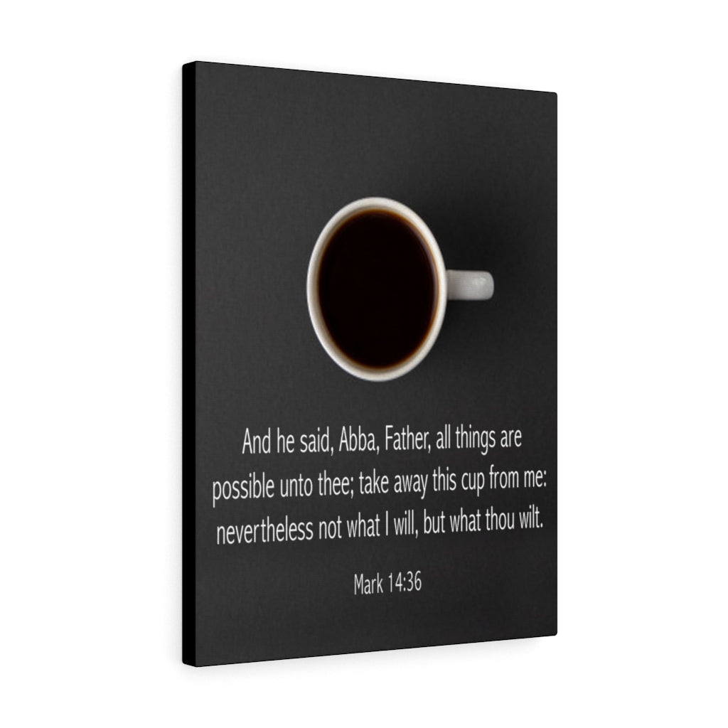 Scripture Walls Abba Father Mark 14:36 Bible Verse Canvas Christian Wall Art Ready to Hang Unframed-Express Your Love Gifts