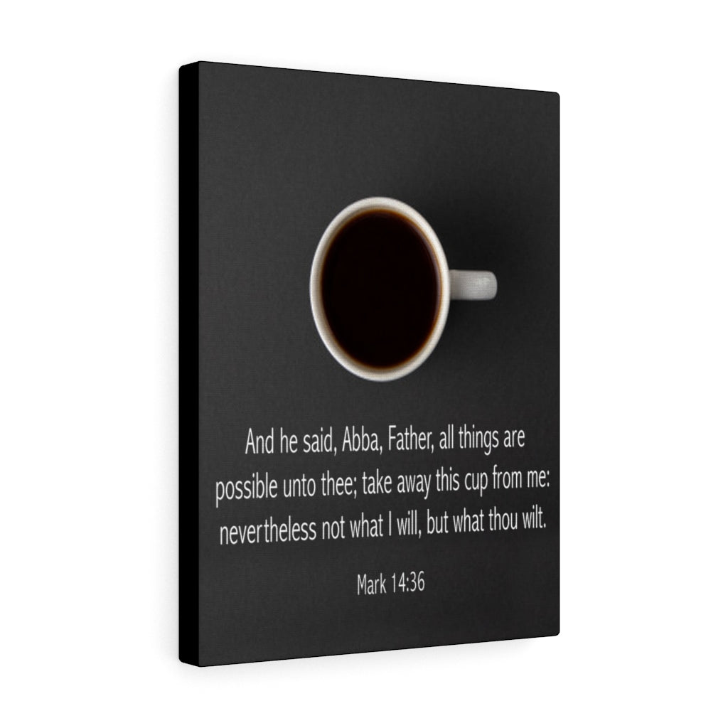 Scripture Walls Abba Father Mark 14:36 Bible Verse Canvas Christian Wall Art Ready to Hang Unframed-Express Your Love Gifts