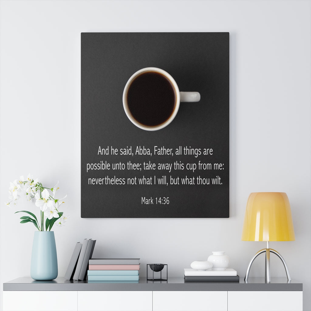 Scripture Walls Abba Father Mark 14:36 Bible Verse Canvas Christian Wall Art Ready to Hang Unframed-Express Your Love Gifts