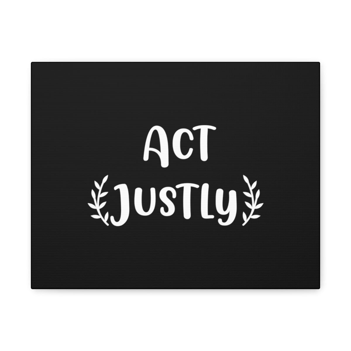 Scripture Walls Act Justly Micah 6:8 Christian Wall Art Bible Verse Print Ready to Hang Unframed-Express Your Love Gifts