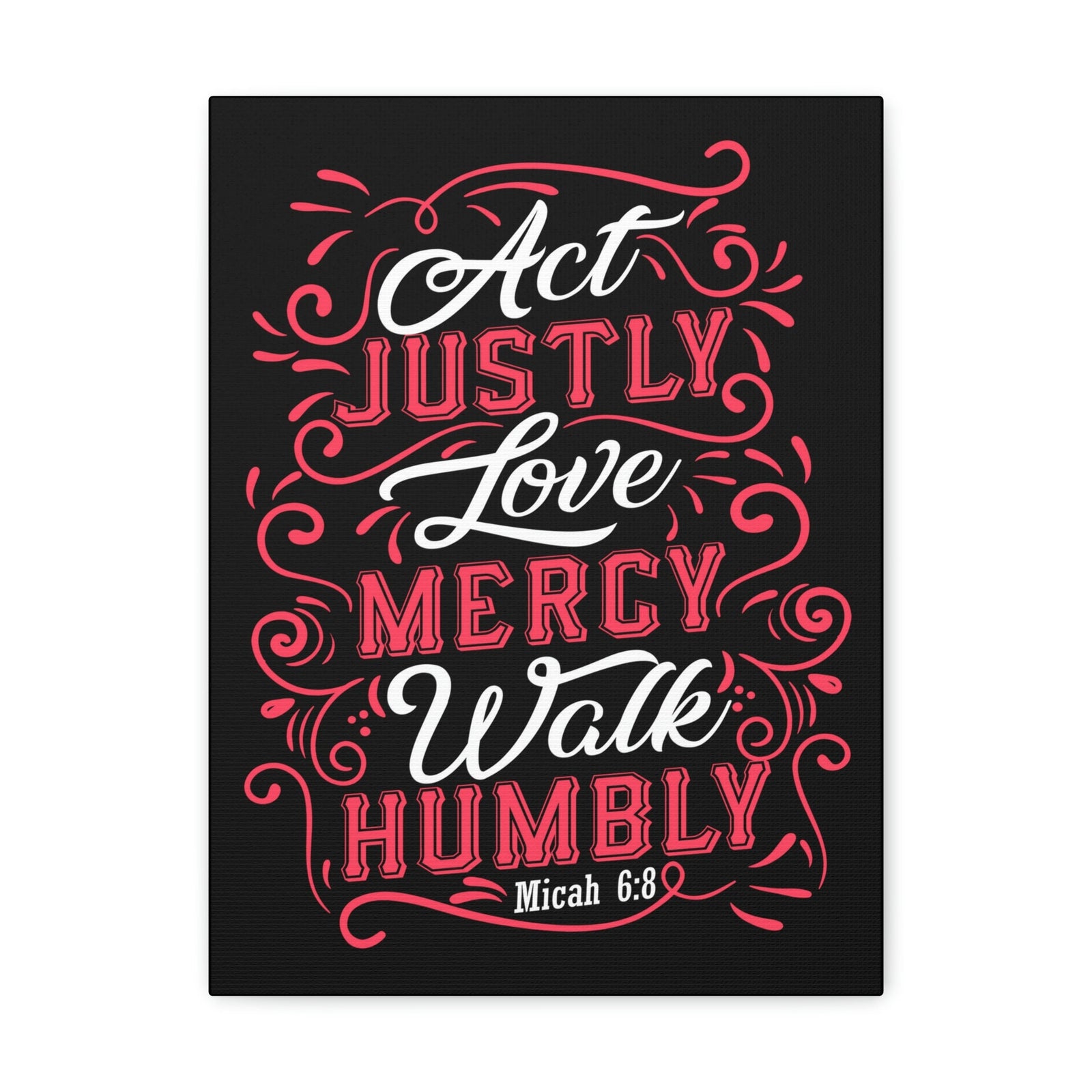 Scripture Walls Act Justly Micah 6:8 White Red Christian Wall Art Bible Verse Print Ready to Hang Unframed-Express Your Love Gifts