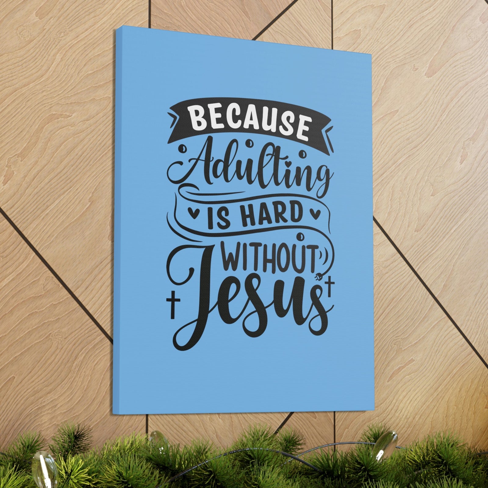 Scripture Walls Adulting Is Hard Without Jesus Romans 3:23 Blue Christian Wall Art Bible Verse Print Ready to Hang Unframed-Express Your Love Gifts