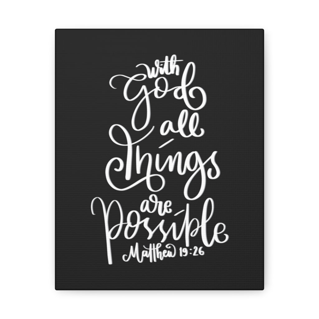 Scripture Walls All Things Are Possible Matthew 19:26 Dark Bible Verse Canvas Christian Wall Art Ready to Hang Unframed-Express Your Love Gifts