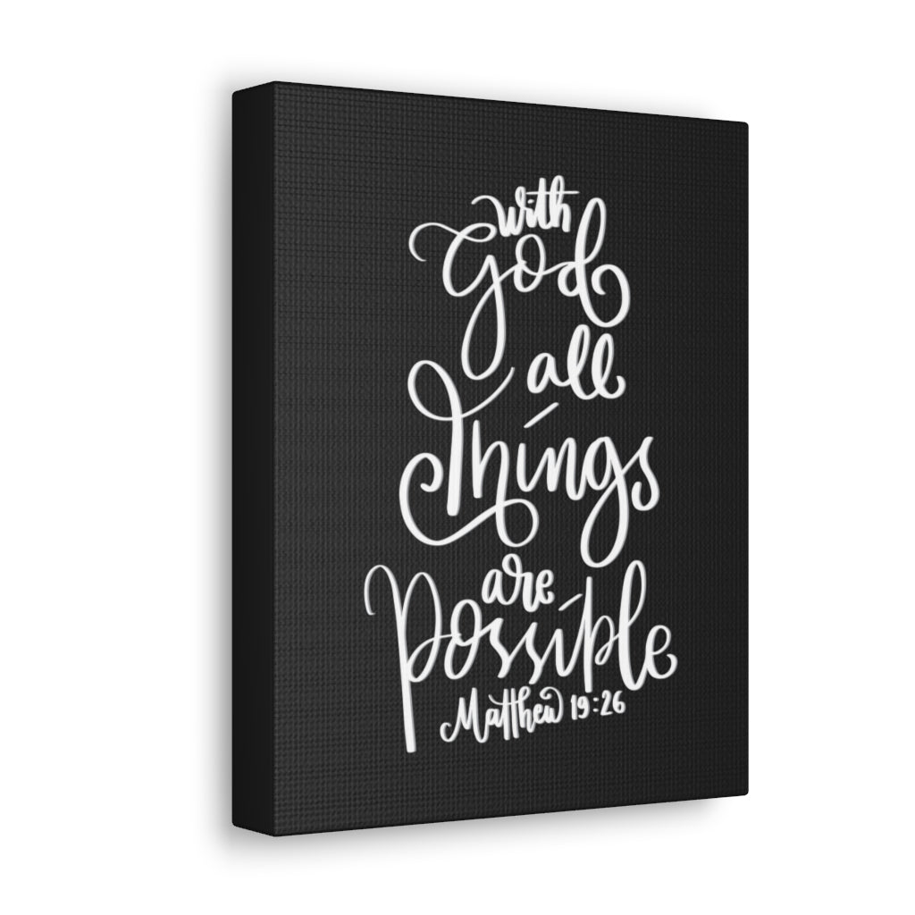 Scripture Walls All Things Are Possible Matthew 19:26 Dark Bible Verse Canvas Christian Wall Art Ready to Hang Unframed-Express Your Love Gifts