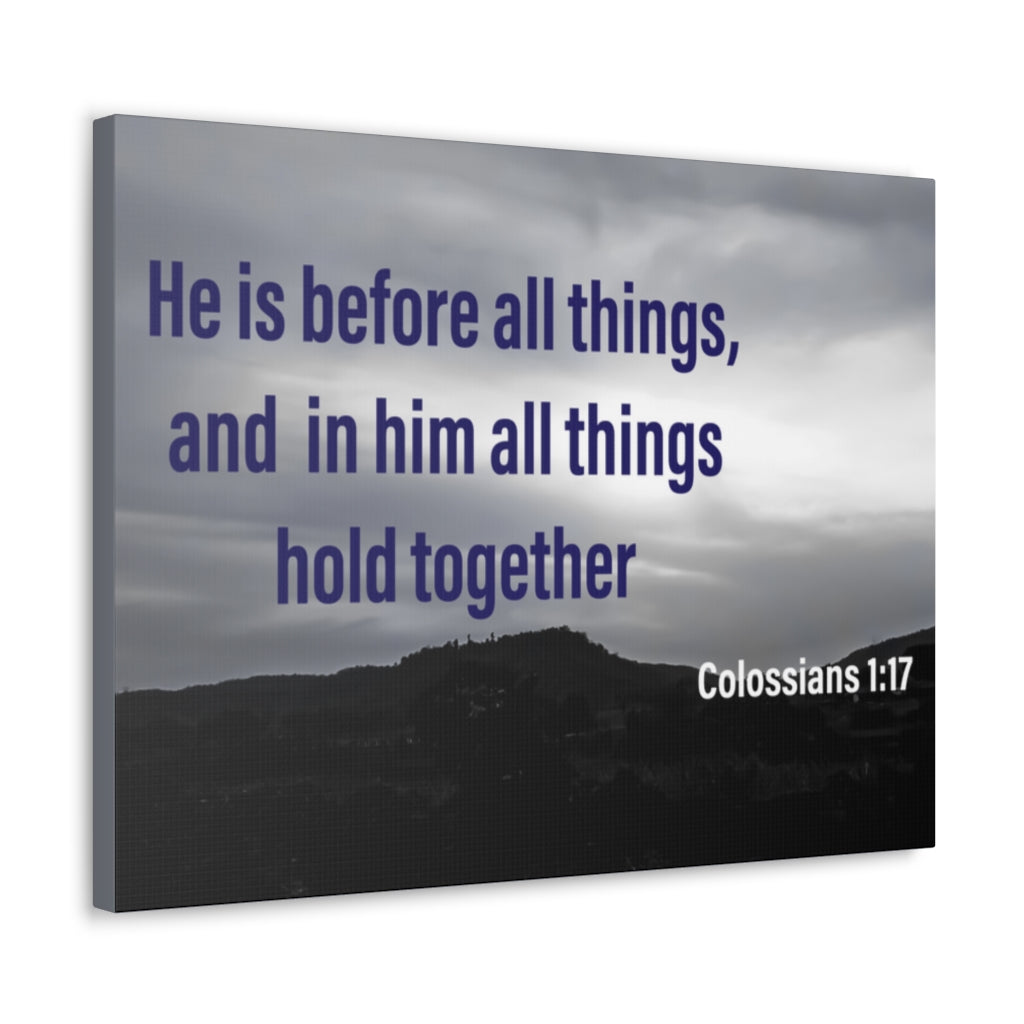 Scripture Walls All Things Hold Together Colossians 1:17 Bible Verse Canvas Christian Wall Art Ready to Hang Unframed-Express Your Love Gifts