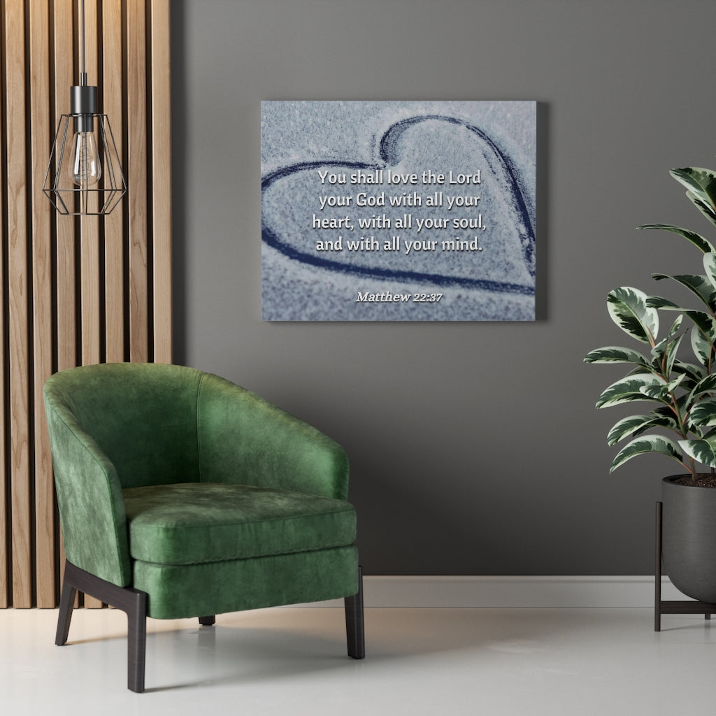 Scripture Walls All Thy Heart Matthew 22:37 Bible Verse Canvas Christian Wall Art Ready to Hang Unframed-Express Your Love Gifts