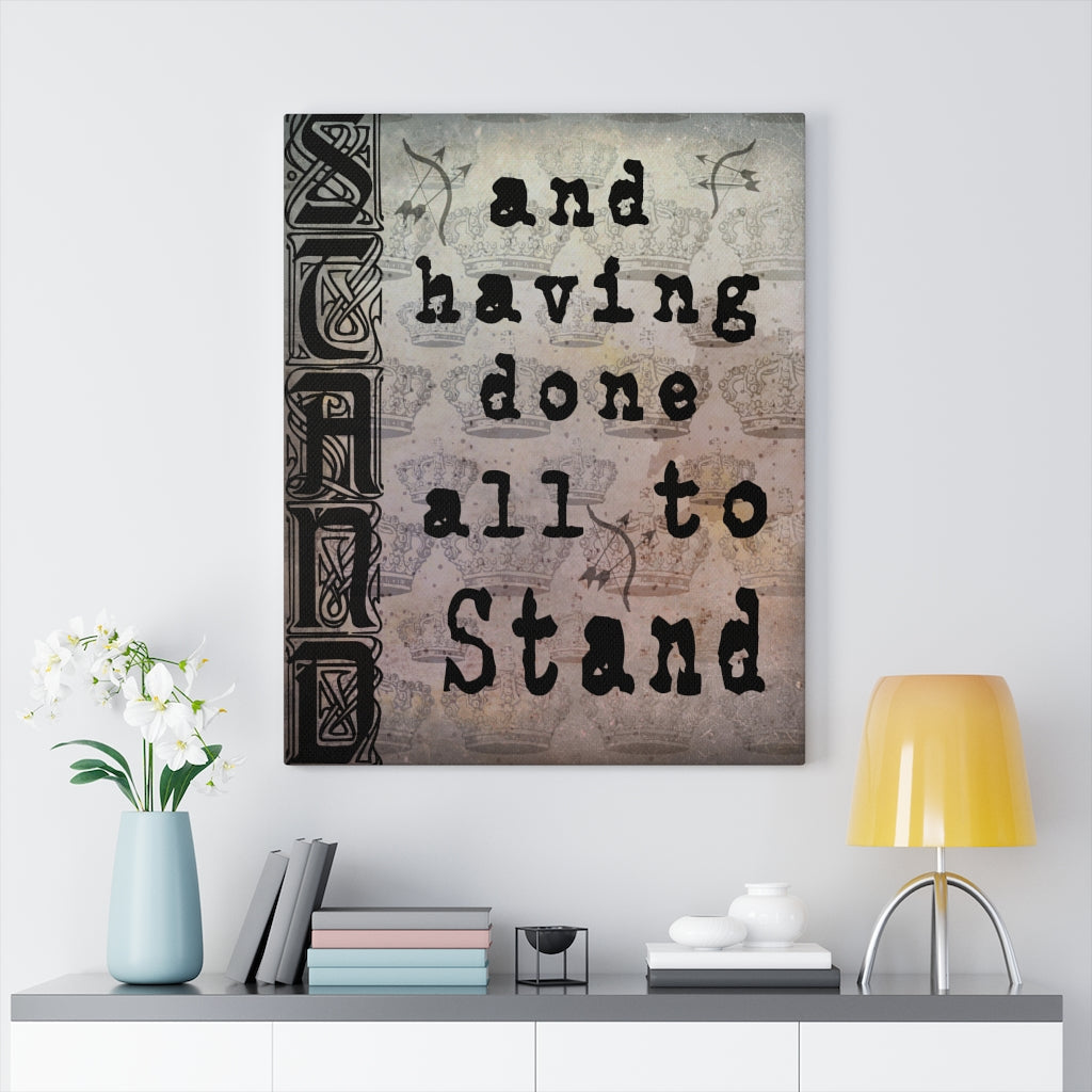 Scripture Walls All To Stand Ephesians 6:13 Bible Verse Canvas Christian Wall Art Ready to Hang Unframed-Express Your Love Gifts