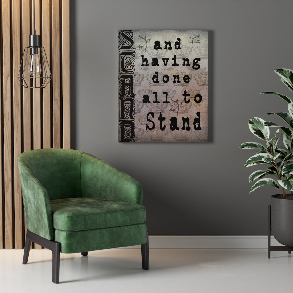 Scripture Walls All To Stand Ephesians 6:13 Bible Verse Canvas Christian Wall Art Ready to Hang Unframed-Express Your Love Gifts