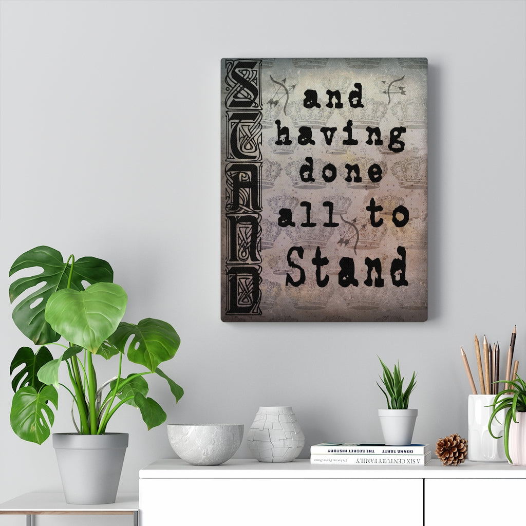 Scripture Walls All To Stand Ephesians 6:13 Bible Verse Canvas Christian Wall Art Ready to Hang Unframed-Express Your Love Gifts