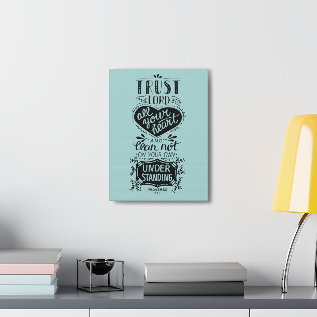 Scripture Walls All Your Heart Proverbs 3:5 Christian Wall Art Bible Verse Print Ready To Hang Unframed-Express Your Love Gifts