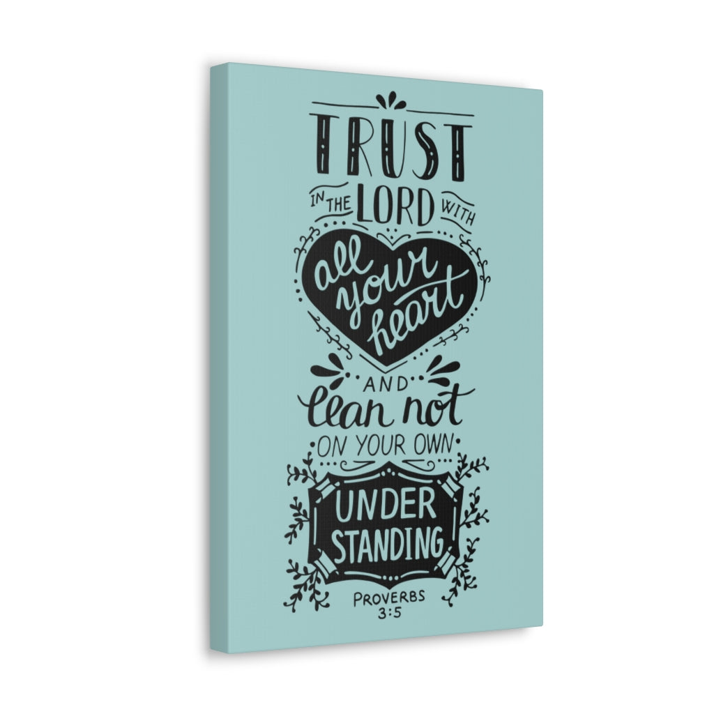 Scripture Walls All Your Heart Proverbs 3:5 Christian Wall Art Bible Verse Print Ready To Hang Unframed-Express Your Love Gifts